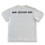 Who Decides War Goofy Shirt - Cloud